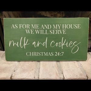 Milk and cookies Christmas sign green